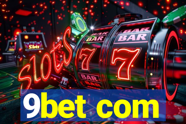 9bet com